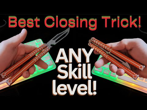 IMPRESSIVE Closing trick that ANYONE can learn | Balisong / Butterfly Knife