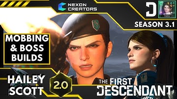 Hailey 2.0 Mobbing & Boss Builds - Descendant Build - The First Descendant 3rd Person RPG - PS5 2025