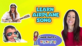 airplane song for children be a pilot jets helicopters and airplanes patty shukla