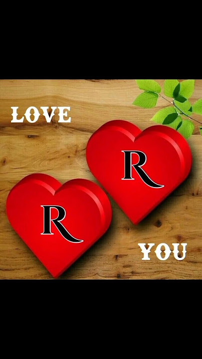 double r love status 😍❤️😘|R R alphabet love video