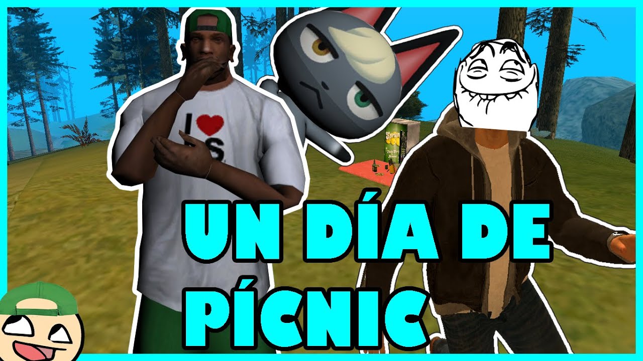 Un día de PÍCNIC l GTA San Andreas Loquendo YouTube