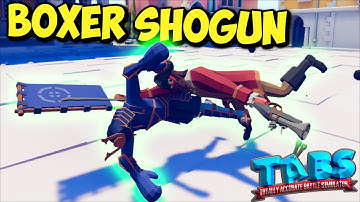 BOXER SHOGUN vs Every Faction - TABS LEGACY UPDATE MODS GAMEPLAY