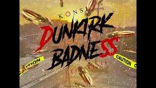 Konsi Dunkirk Badness Try Test