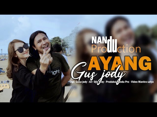 Ayang Gus Jody ( official music video ) class=