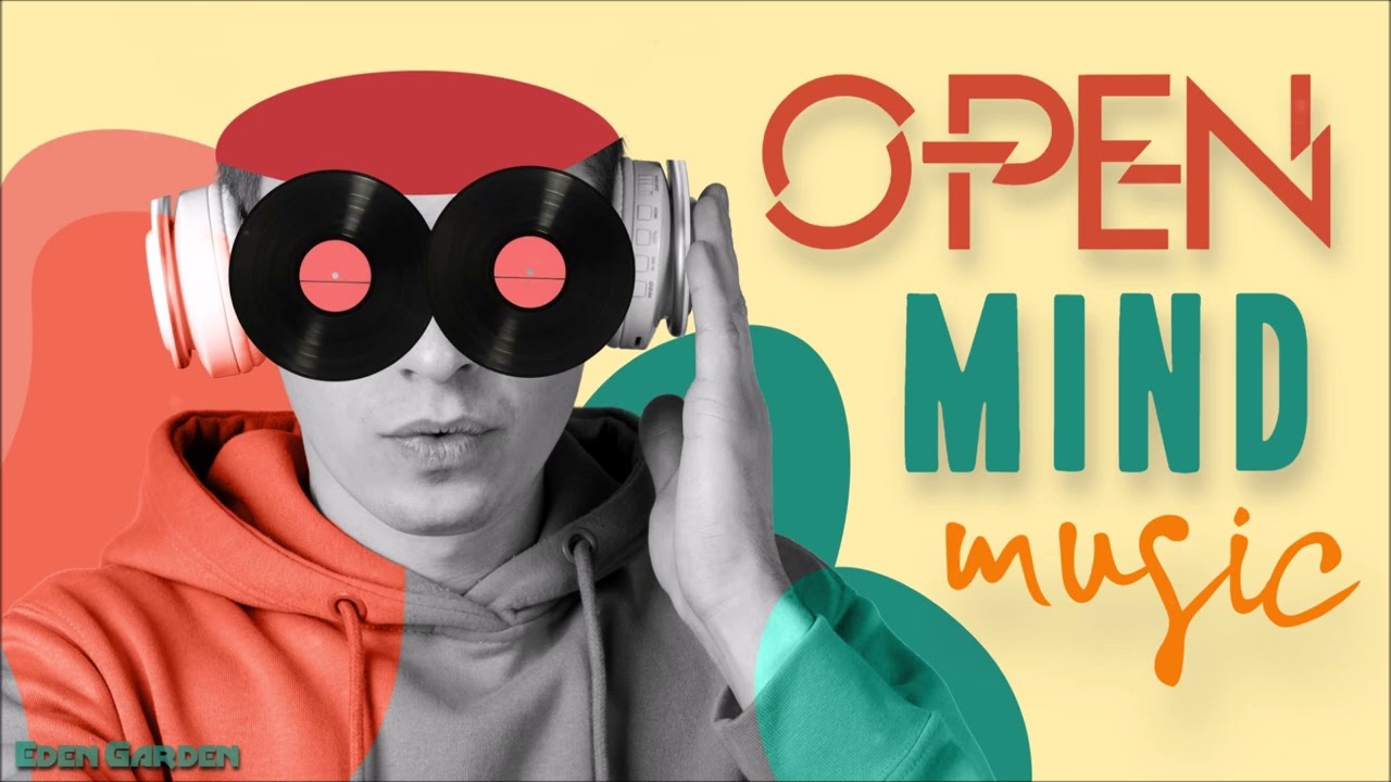 Open Mind Music | Deep Focus Instrumental Relief Chill Playlist