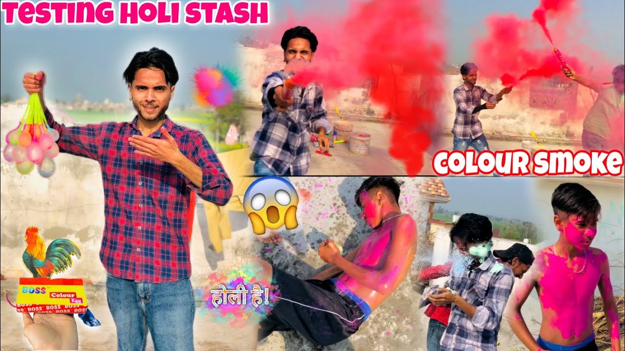 Testing Holi Stash 2023 🥰 || Colour Smoke, Balloons🎈, Colour Egg, Snow Sprey ||  Holi Hai 2023