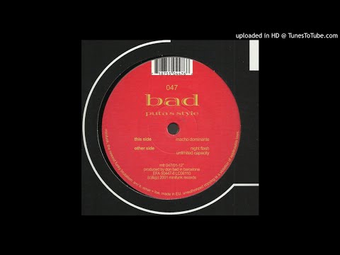 Bad — Bad ‎– Puta's Style-Track2