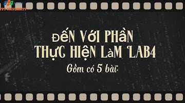 LAb 4-Nhập môn Công nghệ thông tin