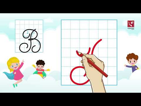 Video BÉ TẬP VIẾT - TẬP TÔ CHỮ CÁI HOA NÉT THƯỜNG - CHỮ B - youtube