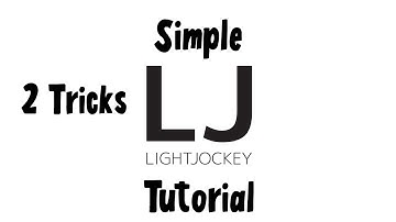 Lightjockey 2 Tutorials - 2 Tricks - Simple