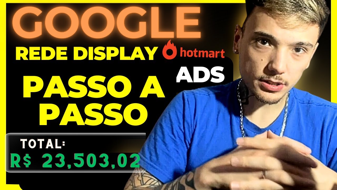 GOOGLE ADS Ads Rede Display Iniciantes Passo a Passo Completo 2023 ...