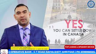 Canada Visa I Post Arrival Settlement I PR