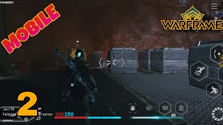 Warframe Android Beta Gameplay Walkthrough Part - 2 
