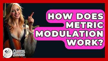 How Does Metric Modulation Work? - Classical Serenade
