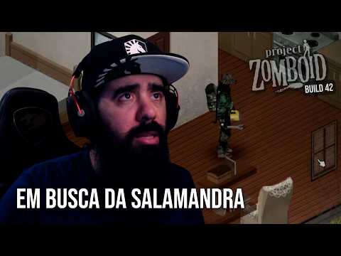 A busca da salamandra no ZOMBOID - Gon - Parte 25