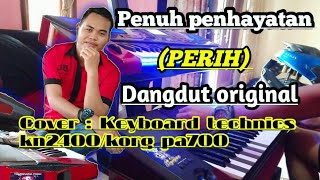 Penuh penghayatan (PERIH) Cover keyboard Technics KN2400/ KORG PA700