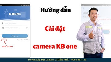 Hướng Dẫn Cài Đặt Camera Wifi Kbone { NHƯ THỢ } Chuyên Nghiệp