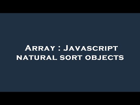 Array : Javascript natural sort objects