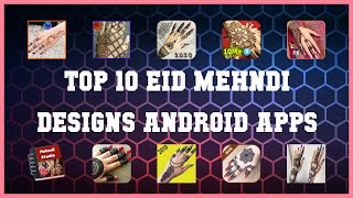 Top 10 Eid Mehndi Designs Android App | Review screenshot 3