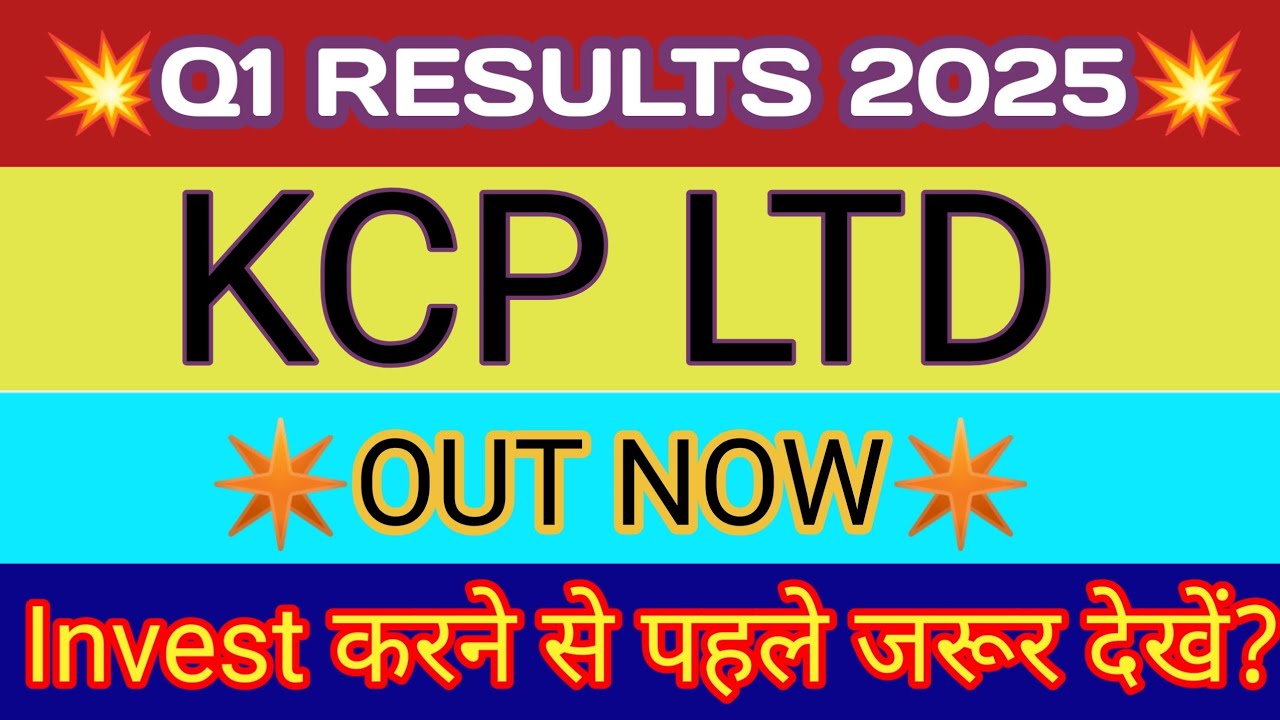 KCP Limited Q1 Results 2024 🔴 KCP Result 🔴 KCP Ltd Latest News 🔴 KCP Limited Share News 🔴 KCP Share