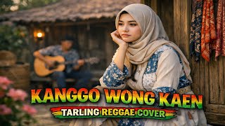 Kanggo Wong Kaen (Reggae Version) | Cover Lagu Tarling Santai #tarlingcirebonan #reggaetarling