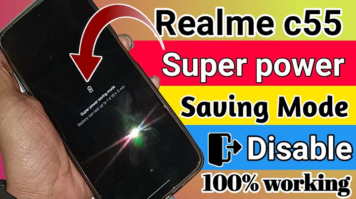 Realme c55 super power saving mode disable