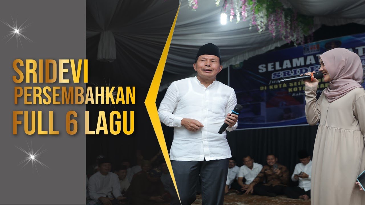FULL 6 LAGU SRIDEVI DA 5 DISURUH WALIKOTA BERNYANYI HABIS ACARA SYUKURAN PULKAM SUKAJADI PRABUMULIH
