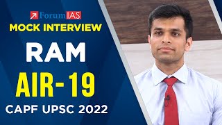 Ram | Rank - 19 | CAPF UPSC 2022 | Mock Interview | Forum IAS