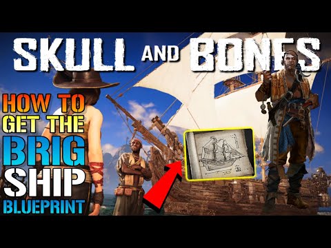 Skull & Bones: "The Brig" Ship Is FINALLY Here! How To Get The ...