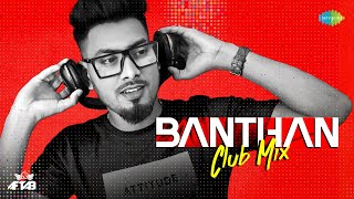 Banthan Club Mix | DJ Aftab | Sukhwinder Singh | Sunidhi Chauhan | Hindi Party Mix Thumb