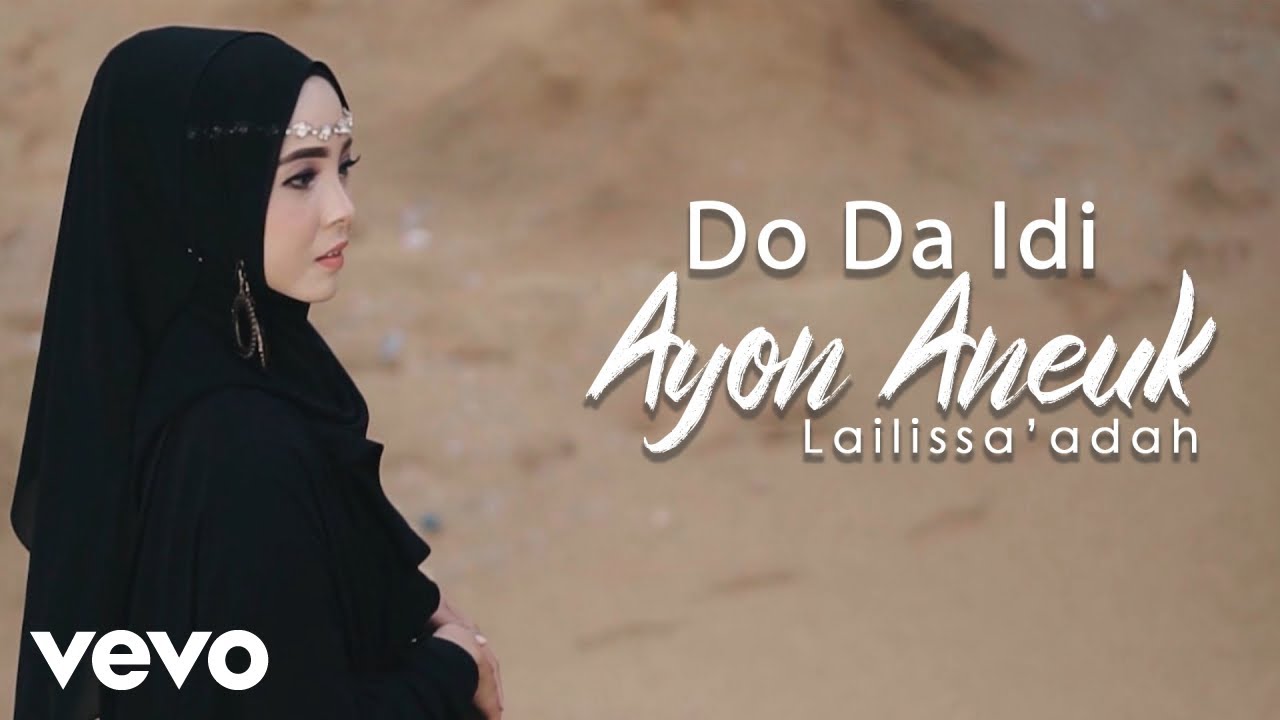 Lailissa'adah - Do Da Idi (Ayon Aneuk)