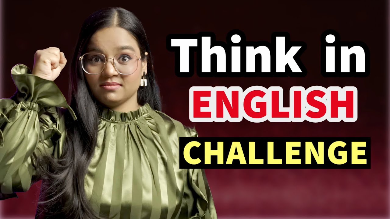 THINK in English Challenge To Start Speaking In English - DEMO Included
