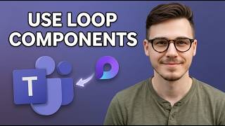 How to Use Loop Components in Teams [2026 Easy Guide]