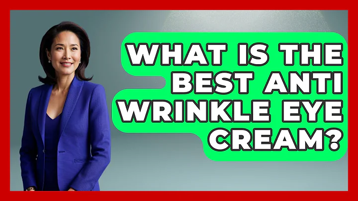 What Is The Best Anti Wrinkle Eye Cream? - Skin Savvy Dermatology