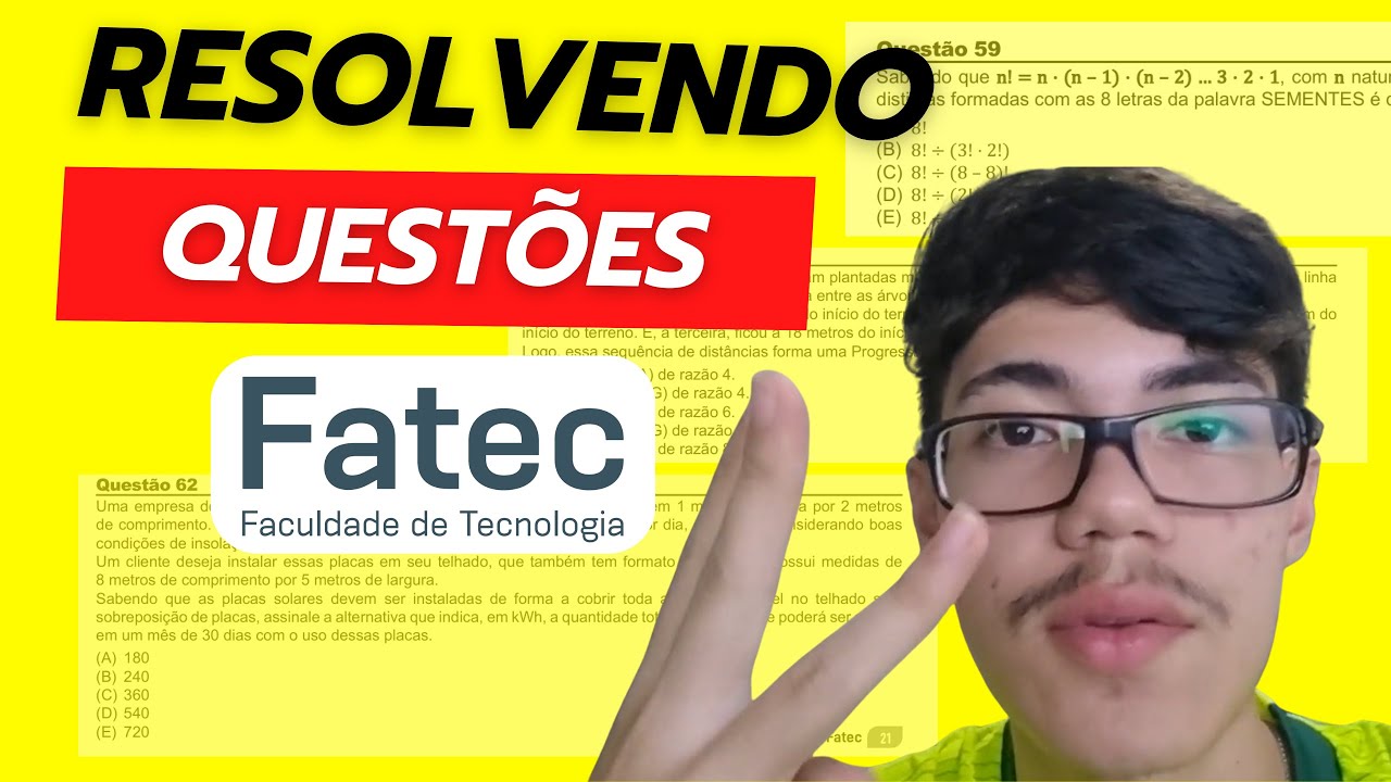 Resolvendo 3 QUESTOES de MATEMATICA da FATEC