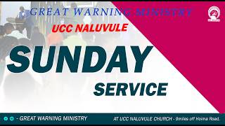 SUNDAY 1ST SERVICE ON 24.05.2026@UCC NALUVULE