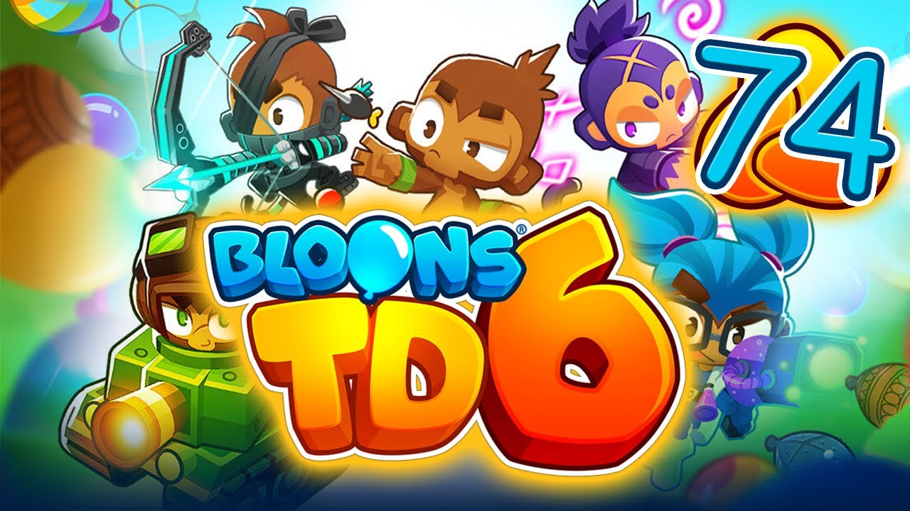 Bloons TD 6 Ep 74
