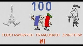 100 Podstawowych Francuskich Zwrotów - #1