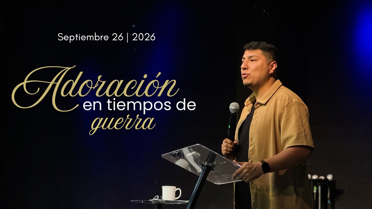 Adoración en tiempos de guerra | Pastor Mario Pineda| CENTRO CRISTIANO DE LOJA