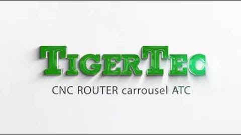 Tigertec CNC router machine world best CNC machine
