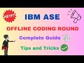 IBM OFFLINE CODING ROUND DATA STRUCTURE ANALYSIS 🔥