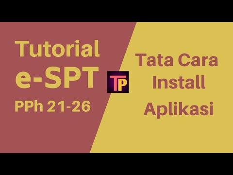 Tutorial Install e-SPT PPh 21-26