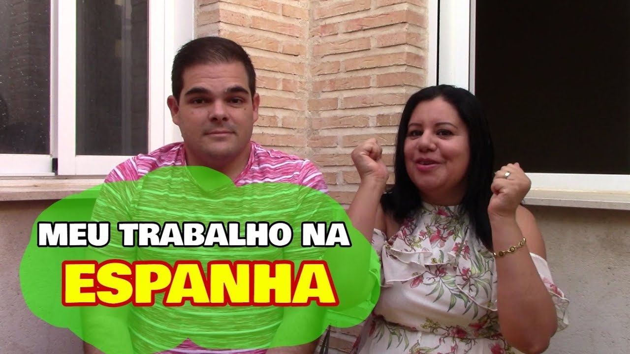 Como arrumei trabalho na Espanha - Emprego na Espanha 2018