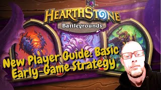Hearthstone Battlegrounds New Player Guide  Basic Early Game Strategy
