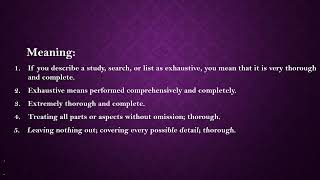 Exhaustive Meaning with Examples