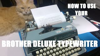 How To Use Your Brother Deluxe Manual Typewriter