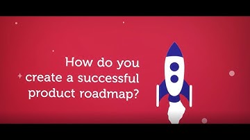 Create An Effective Product Roadmap In 7 Steps
