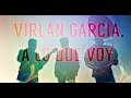 Descargar VIRLÁN GARCIA- A LO QUE VOY. |Acordes, letra y canción para guitarra| PLAY THIS! - Play This! Descargar VIRLÁN GARCIA- A LO QUE VOY. |Acordes, letra y canción para guitarra| PLAY THIS! - Play This!