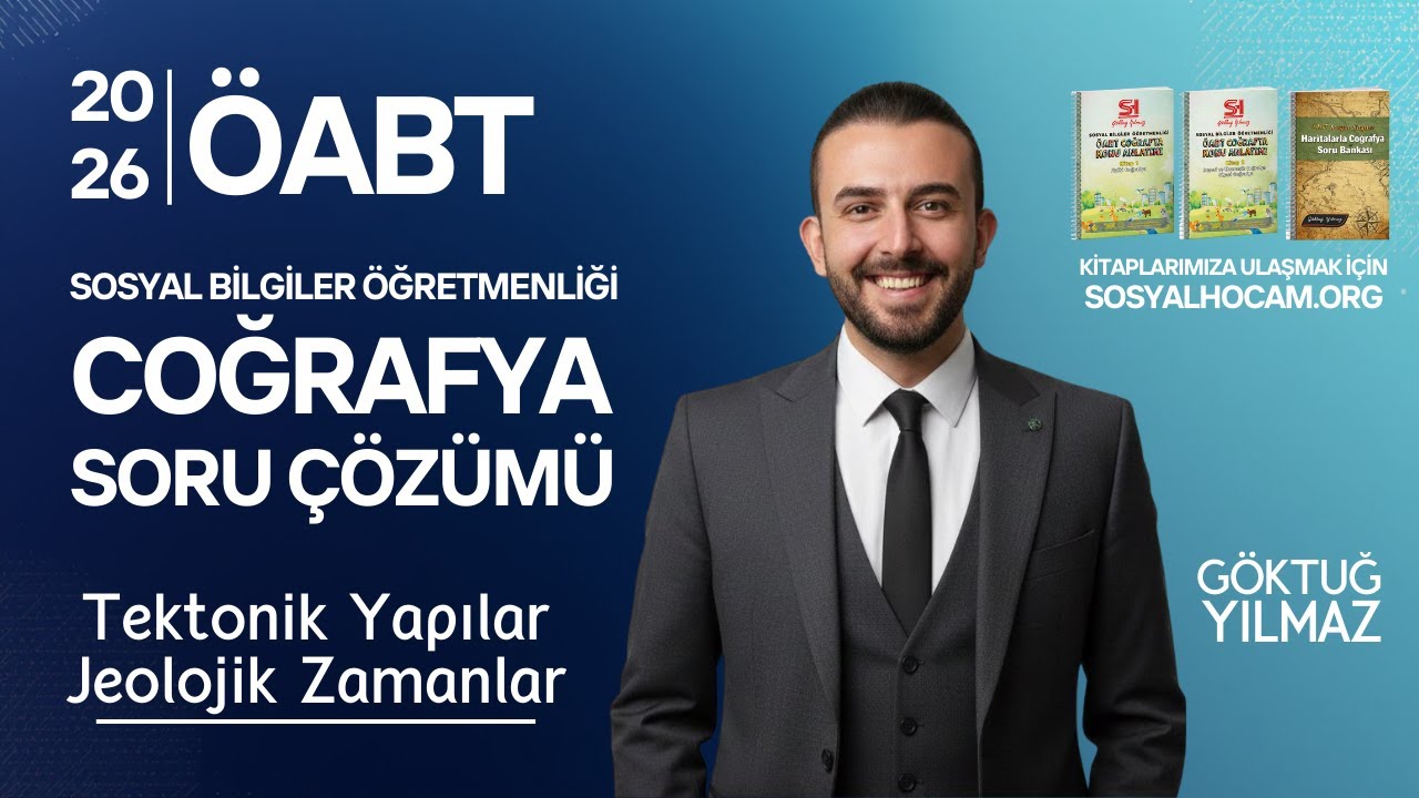 2026 ÖABT Coğrafya | Sosyal Bilgiler Öğretmenliği | Jeoloji-Jeomorfoloji 2