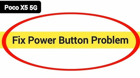 How to fix power button problem Poco X5 5G, how to fix auto restart problem Poco